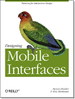 Designing Mobile Interfaces
