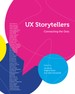UX Storytellers - Connecting the Dots