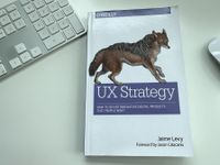 Book Review: UX Strategy by Jaime Levy