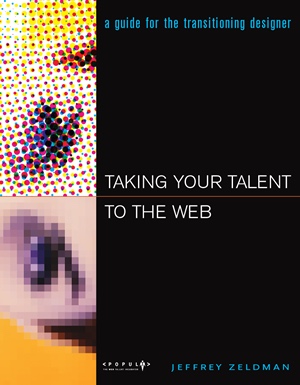 Taking your talent to the Web